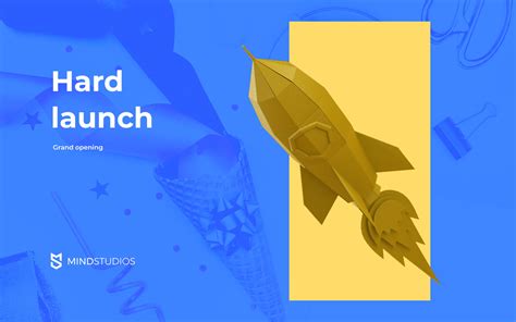 Soft Launch vs Hard Launch: What Is It and Examples - Mind Studios