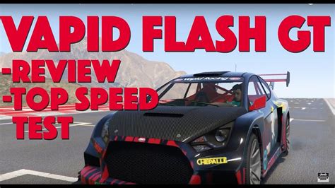 VAPID Flash GT Review! (IS IT WORTH IT?) -GTA 5 Online - YouTube