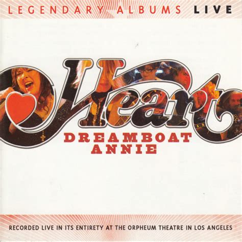 Heart - Dreamboat Annie Live (2008, 256kbps, File) | Discogs