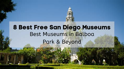 Free Museums in San Diego 🏺 | 8 Best San Diego Free Museums [Balboa ...