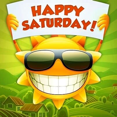 Happy Saturday Pictures, Photos, and Images for Facebook, Tumblr, Pinterest, and Twitter