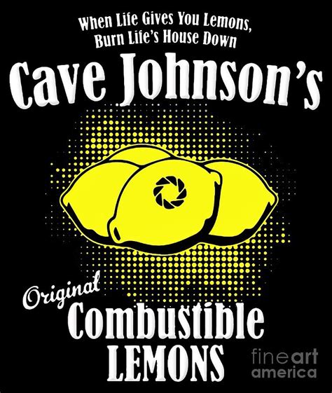 Combustible lemon Cave Johnson Painting by Hughes Leah - Pixels