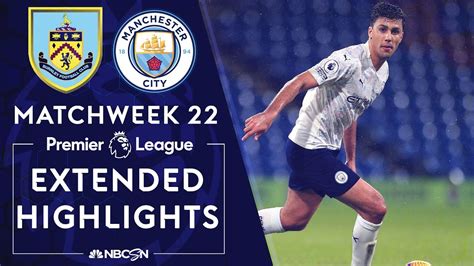 Burnley v. Manchester City | PREMIER LEAGUE HIGHLIGHTS | 2/3/2021 | NBC Sports - YouTube