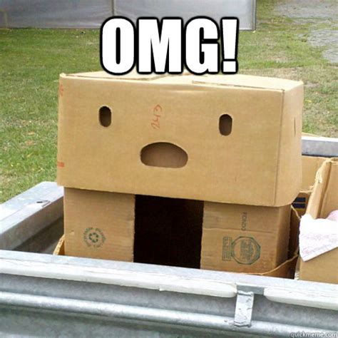 Omg! - Disappointed Cardboard Box - quickmeme