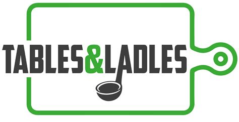 Pots and Pans - Tables and Ladles