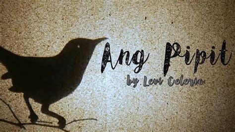 Ang Pipit - Levi Celerio (Cover + Lyric Video) - YouTube