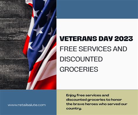 2023 Veterans Day Free Services and Discounted Groceries – RETAIL SALUTE