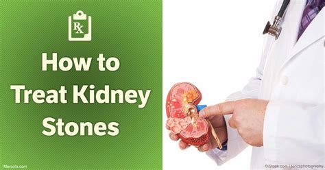 How to Treat Kidney Stones
