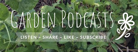 Garden Podcasts