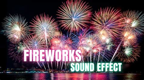 Fireworks Sound Effect - YouTube