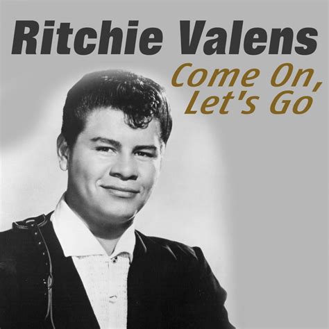 ‎Come on, Let's Go (Some of His Best Hits and Songs) - Album by Ritchie Valens - Apple Music