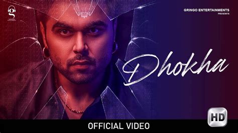 Punjabi Gana New Video Songs Geet 2020: Latest Punjabi Song 'Dhokha ...