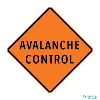 Avalanche control | Traffic Signs | Construction | Sherine Industries ...