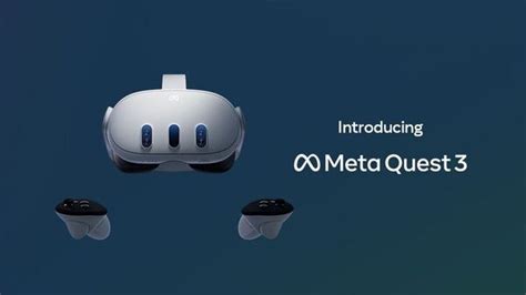 Meta Quest launched ‘Meta Quest 3’, next-gen Mixed Reality headset days ...