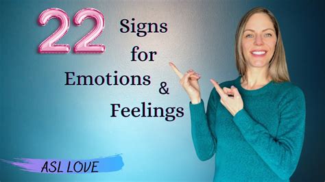 22 Signs You Need to Know - Feelings and Emotions - ASL - Sign Language ...