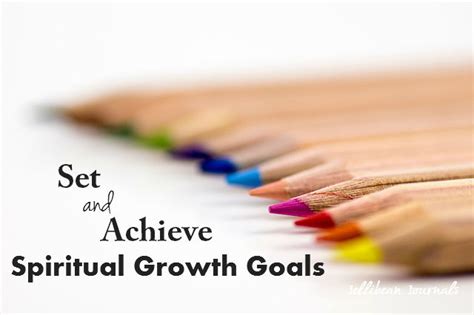 How to Set & Achieve Spiritual Growth Goals in 6 Easy Steps - Jellibean Journals