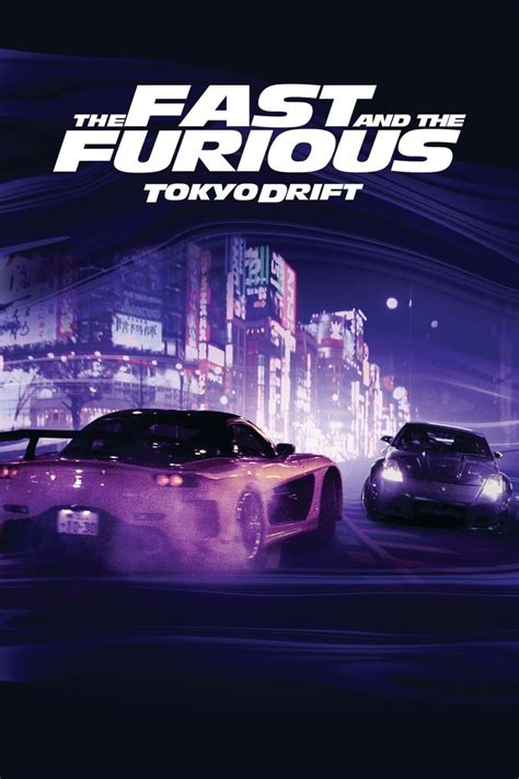 the fast and the fabulous tokyo drift movie poster with two cars in ...