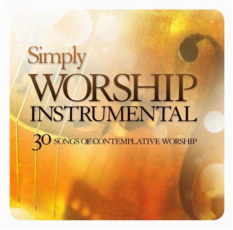 SIMPLY INSTRUMENTAL WORSHIP (2014)....Simplemente Adoracion ...