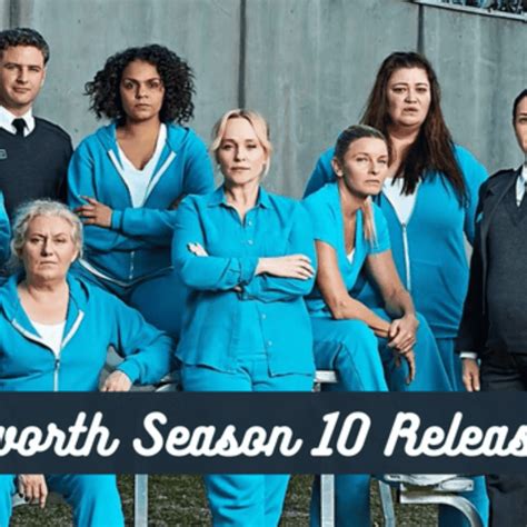 Wentworth Season 10 Release Date| Cast| Plot| Trailer and Many More! - Unleashing The Latest In ...