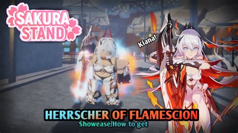 [Sakura Stand] HERRSCHER OF FLAMESCION (Showase /How to get) - YouTube