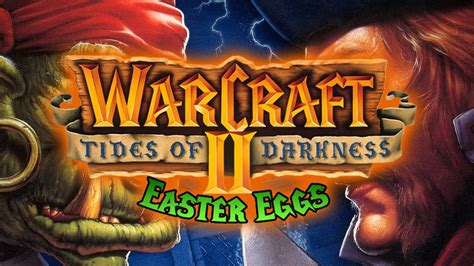 Warcraft 2 Easter Eggs - YouTube