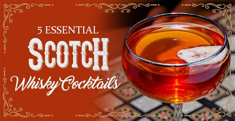 5 Recipes to Help You Embrace the Scotch Whisky Cocktail - Breakthru Beverage Group