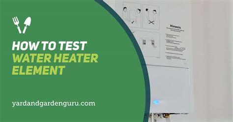 How To Test Water Heater Element