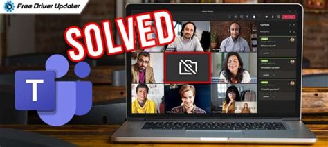 How to Fix Microsoft Teams Camera Not Working {SOLVED}