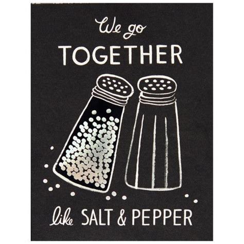 Salt And Pepper Quotes. QuotesGram