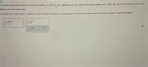 Solved A chemist prepares a solution of aluminum sulfite | Chegg.com