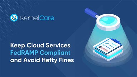 Keep Cloud Services FedRAMP Compliant and Avoid Hefty Fines - TuxCare