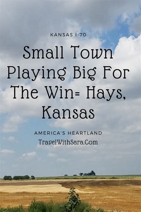 A reason to hop off of Kansas I-70- Hays, Kansas is home to 20,000 ...