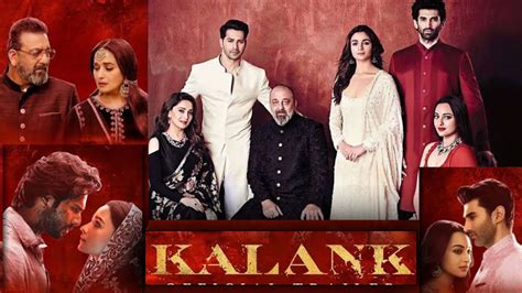 Kalank 2019 Movie Lifetime Worldwide Collection - Bolly Views | Collection Lyrics Reviews News