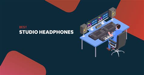 10 Best Studio Headphones For Music Production - GenderLess Voice