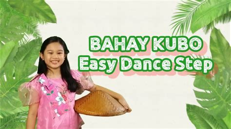 Bahay Kubo dance | folk dance | Filipino folk song | Awiting Pambata ...