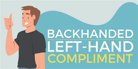 Is It Backhanded Compliment or Left-Handed Compliment?