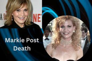 What Reason Behind Markie Post Death At 70? - Venture jolt