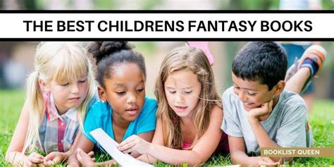 34 Children's Fantasy Books to Read Together | Booklist Queen