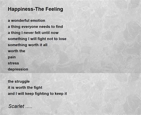 Happiness-The Feeling - Happiness-The Feeling Poem by Scarlet .....