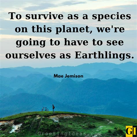 40 Great Earthlings Quotes Sayings To Save The Earth