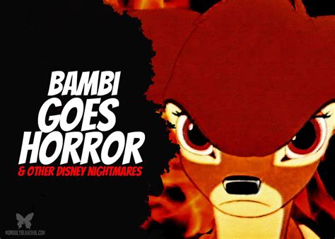 Bambi Goes Horror (and More Disney Nightmares) - Morbidly Beautiful