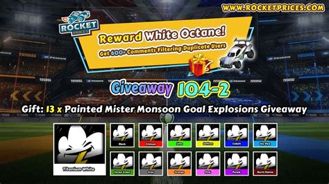 Win 13 Painted Mister Monsoon Goal Explosions & TW Octane - FREE Rocket League Items Giveaway 104-2