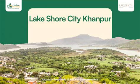 Lakeshore City Khanpur | Location | NOC | Payment Plan 2024