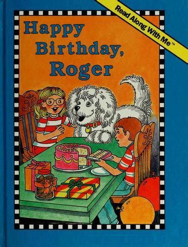 Happy birthday, Roger (1988 edition) | Open Library