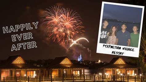 Happily Ever After Fireworks From Disney's Polynesian Village Resort ...