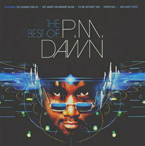 P.M. Dawn - The Best of P.M. Dawn | SMASH HITS CLASSIC