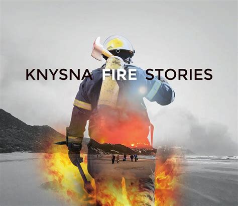 The Knysna Fires of 2017 - Knysna Museums