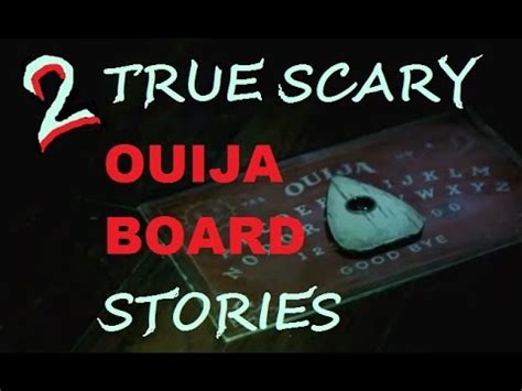 2 TRUE Scary Stories - The Demonic Dangers Of The Ouija Board - YouTube