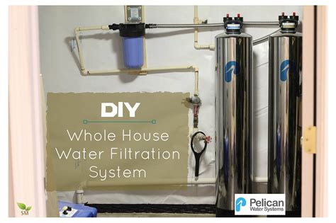 DIY Install Your Own Whole House Water Filtration System - Scratch Mommy