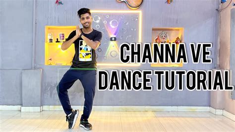 Channa Ve Dance Tutorial Video | Easy Tutorial Step By Step | #channave #channavedancetutorial ...